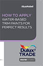 Water Based Application Guide